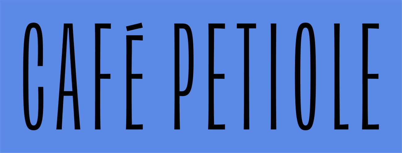 Cafe Petiole